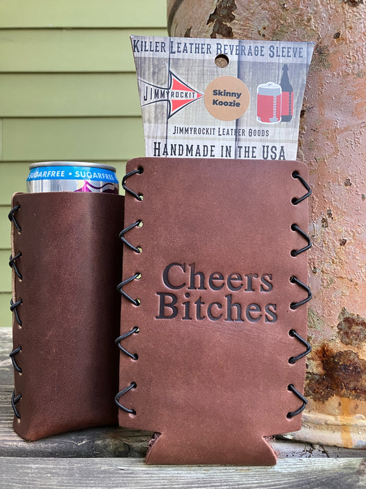 Slim Can Cooler - Cheers Bitches
