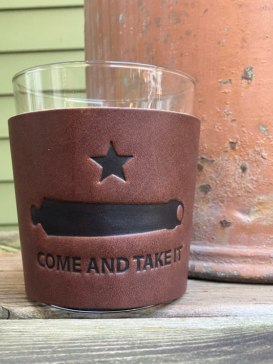 Leather Wrapped Whiskey Glass - Come and Take It
