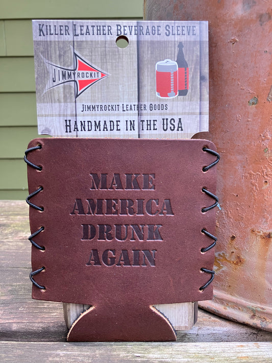 Leather Koozie - Make America Drunk Again