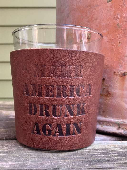 Leather Wrapped Whiskey Glass - Make America Drunk Again