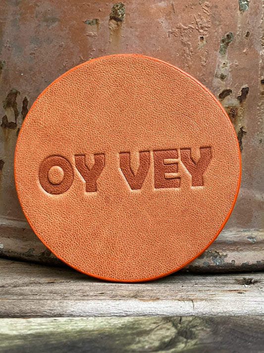 Leather Coaster - Oy Vey