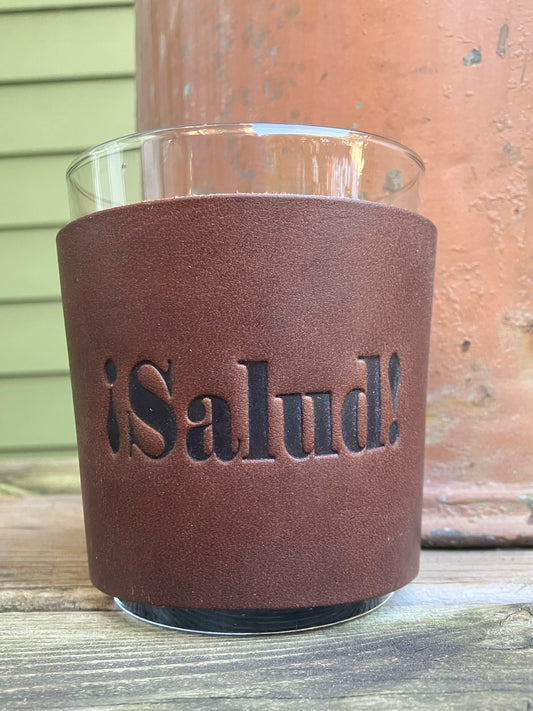 Leather Wrapped Whiskey Glass - Salud