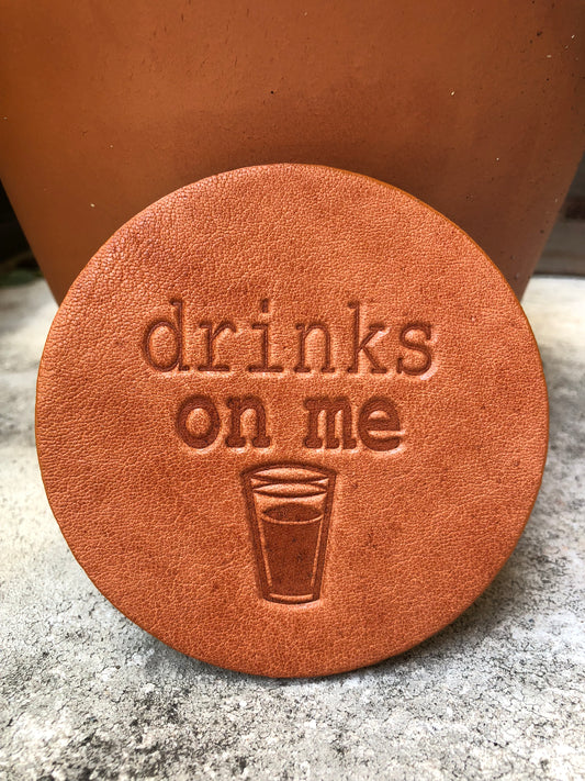 Leather Coaster - Drinks On Me