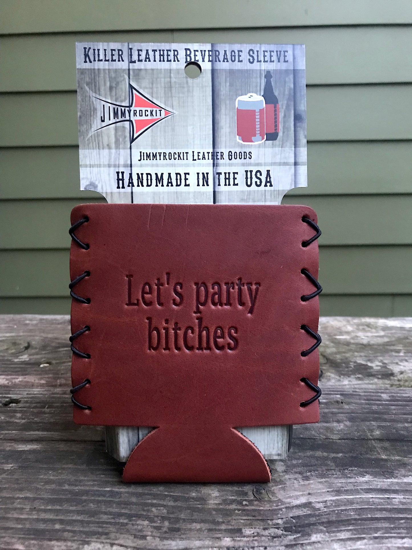 Leather Koozie - Let's Party Bitches