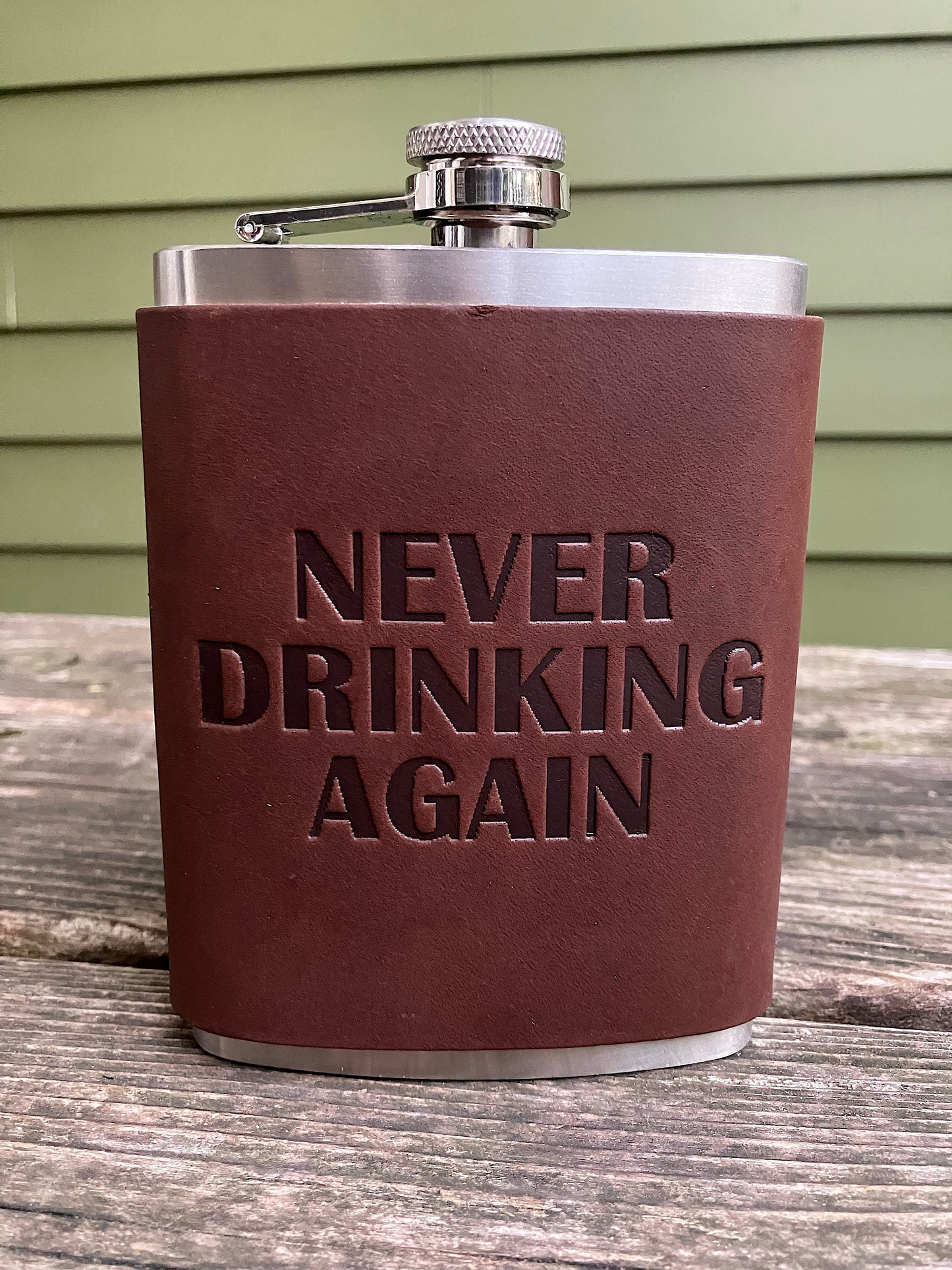 Leather Flask - Never Drinking Again