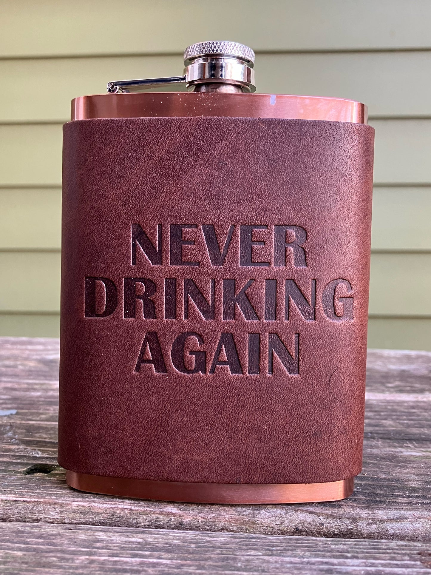 Leather Flask - Never Drinking Again