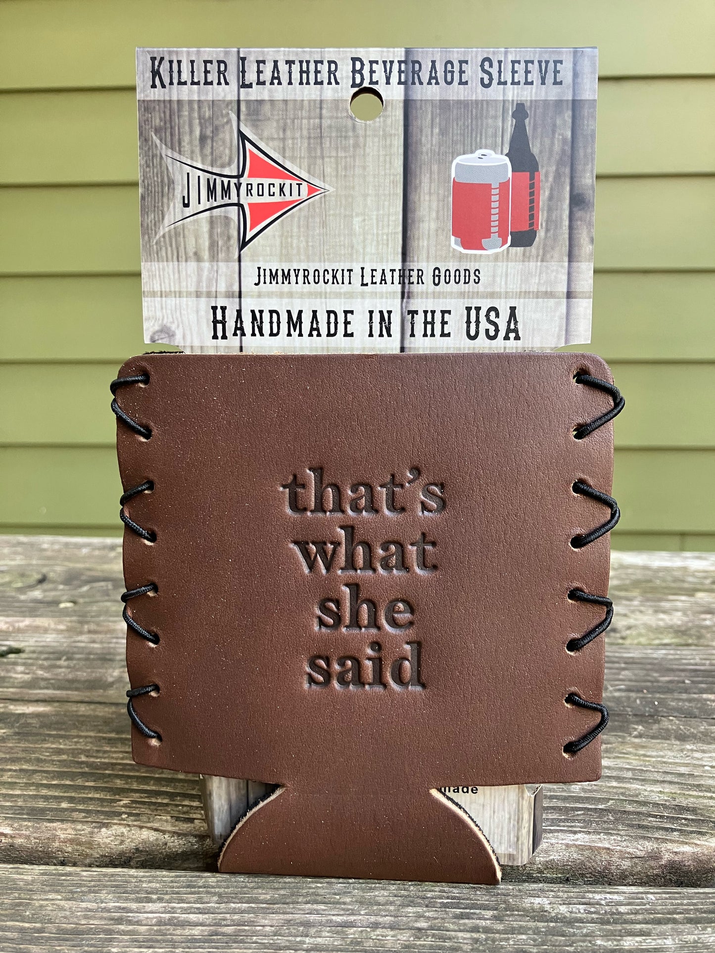 Leather Koozie - That's What She Said